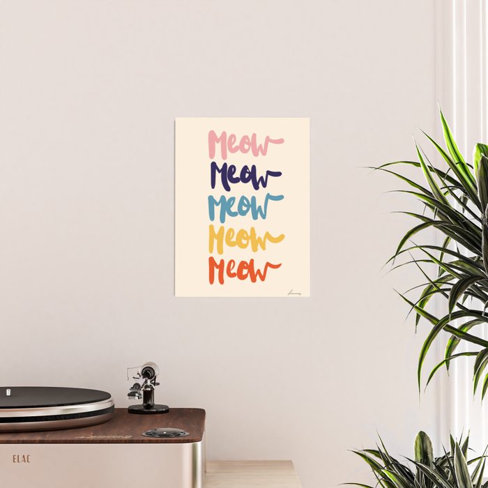 Meow Meow says the cat - typography Poster Gallery Image 2