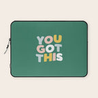 You Got This Laptop Sleeve Gallery Image 1