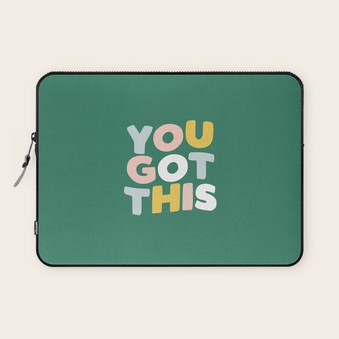 You Got This Laptop Sleeve Gallery Image 1