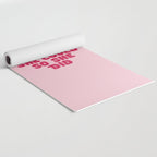 She Believed She Could So She Did in Pink Yoga Mat Gallery Image 2