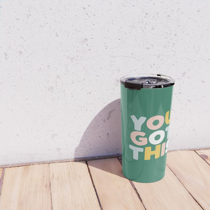 You Got This Travel Mug Gallery Image 4