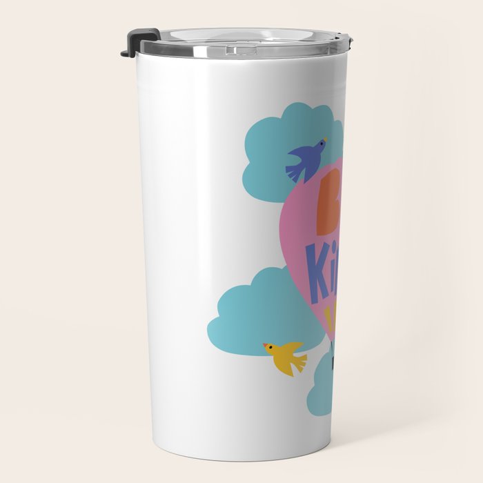 Be Kind - Cute Lettering For Kids Travel Mug Gallery Image 3