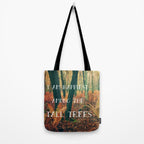 I Am Happiest Among the Tall Trees Tote Bag Gallery Image 2
