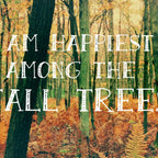 I Am Happiest Among the Tall Trees Coffee Mug Gallery Image 2