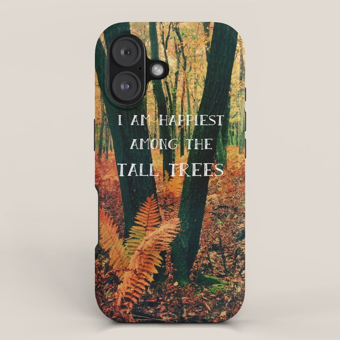 I Am Happiest Among the Tall Trees iPhone Case Gallery Image 1