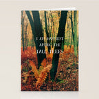 I Am Happiest Among the Tall Trees Stationery Card Gallery Image 2