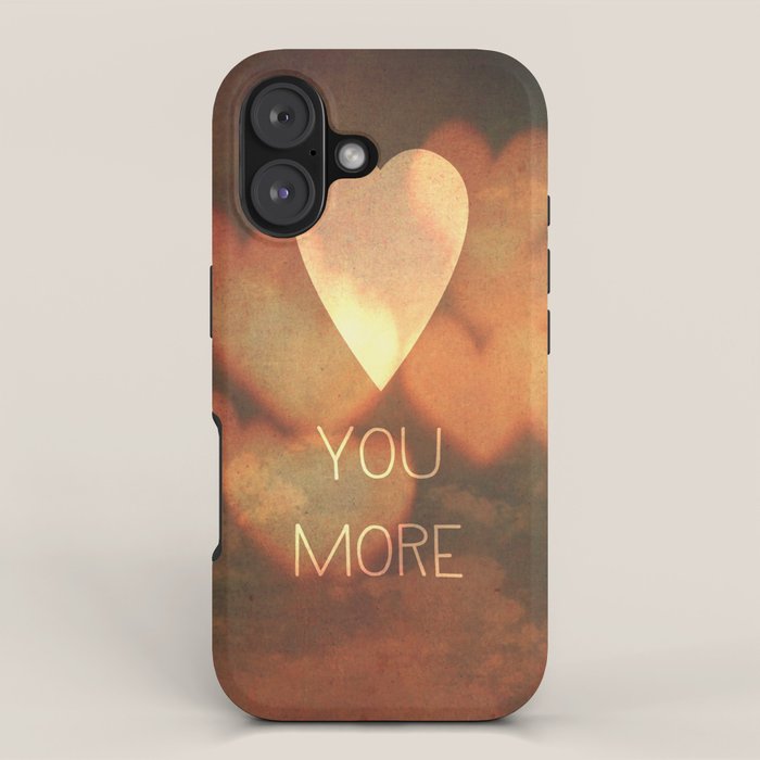 Love You More iPhone Case Gallery Image 1