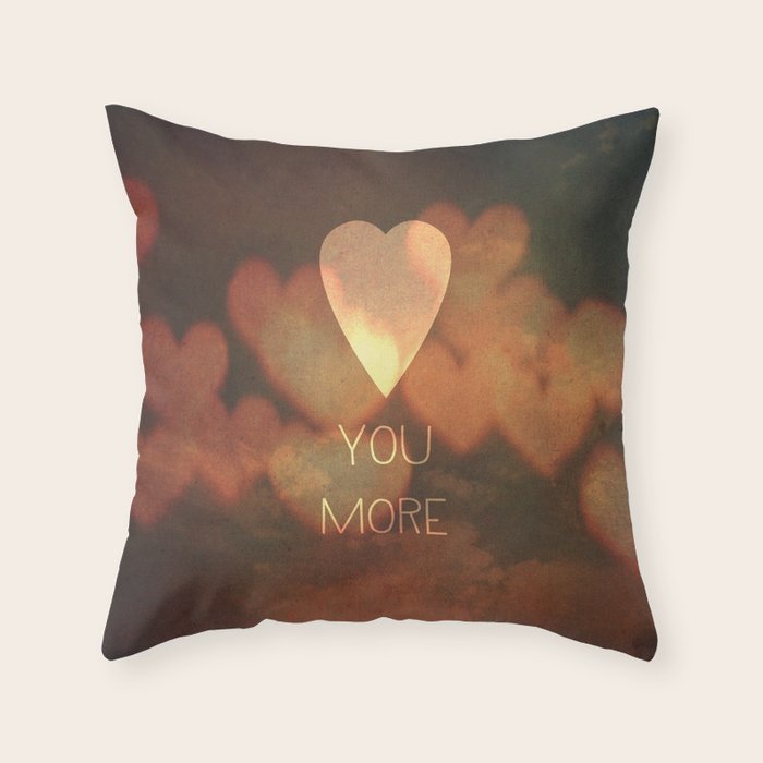 Love You More Throw Pillow Gallery Image 6