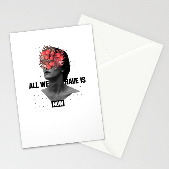 All We Have Is Now Stationery Card Gallery Image 2