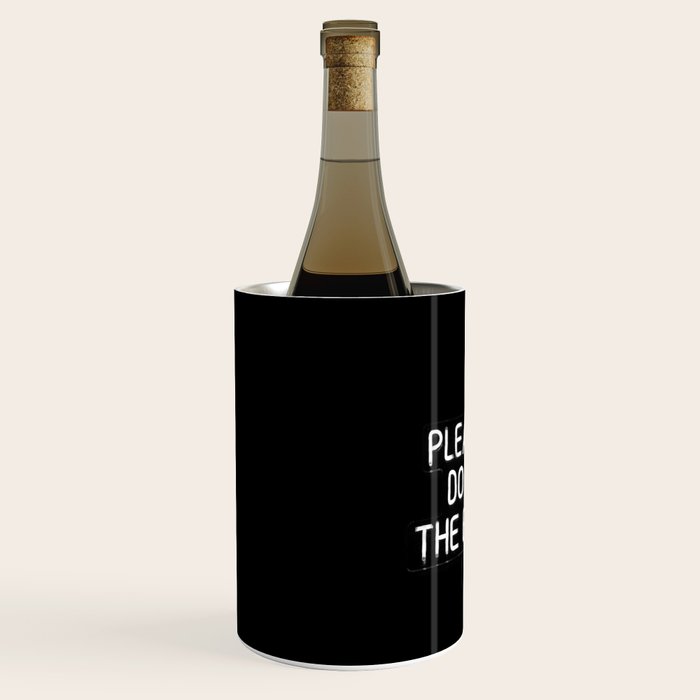 Please Don't Do Coke in the Bathroom Wine Chiller Gallery Image 2