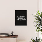 Please Don't Do Coke in the Bathroom Poster Gallery Image 2