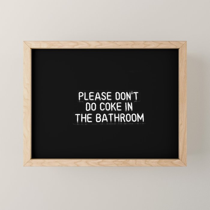 Please Don't Do Coke in the Bathroom Mini Art Print Gallery Image 1