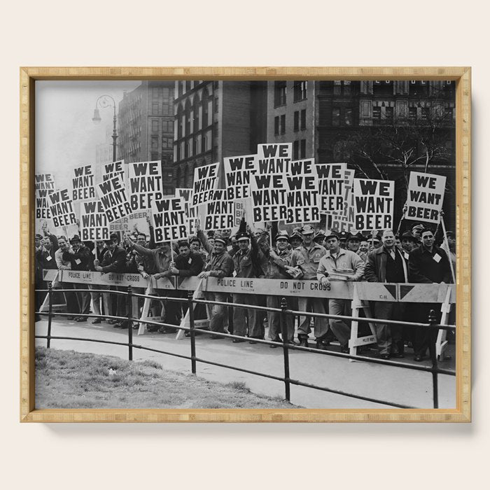 We want beer prohibition 18th amendment voldstad act protest drinking alcoholic beverages vintage photograph - photography - photographs  Serving Tray Gallery Image 1