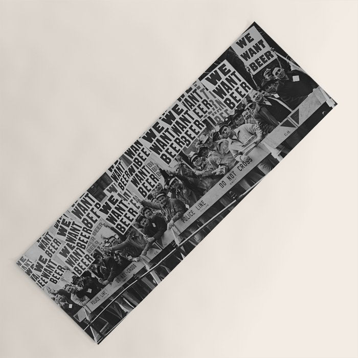We want beer prohibition 18th amendment voldstad act protest drinking alcoholic beverages vintage photograph - photography - photographs  Yoga Mat Gallery Image 1