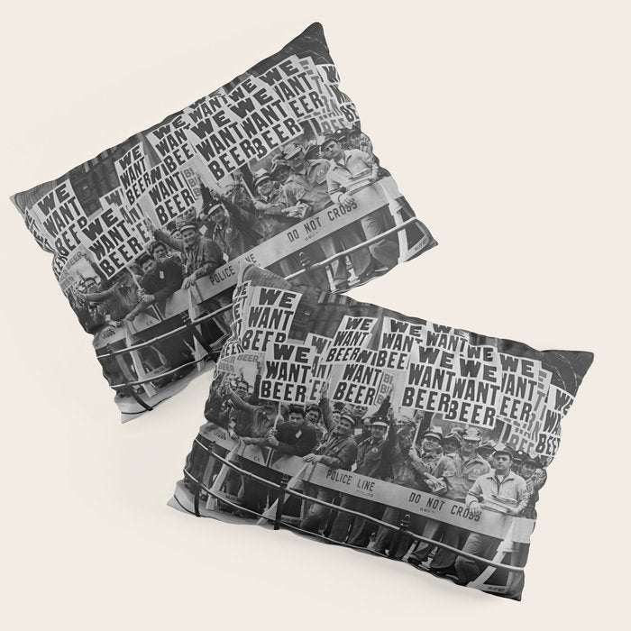 We want beer prohibition 18th amendment voldstad act protest drinking alcoholic beverages vintage photograph - photography - photographs  Pillow Sham Gallery Image 3