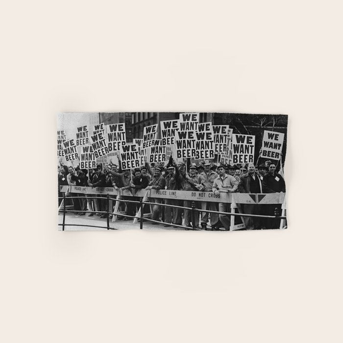 We want beer prohibition 18th amendment voldstad act protest drinking alcoholic beverages vintage photograph - photography - photographs  Bath Towel Gallery Image 1
