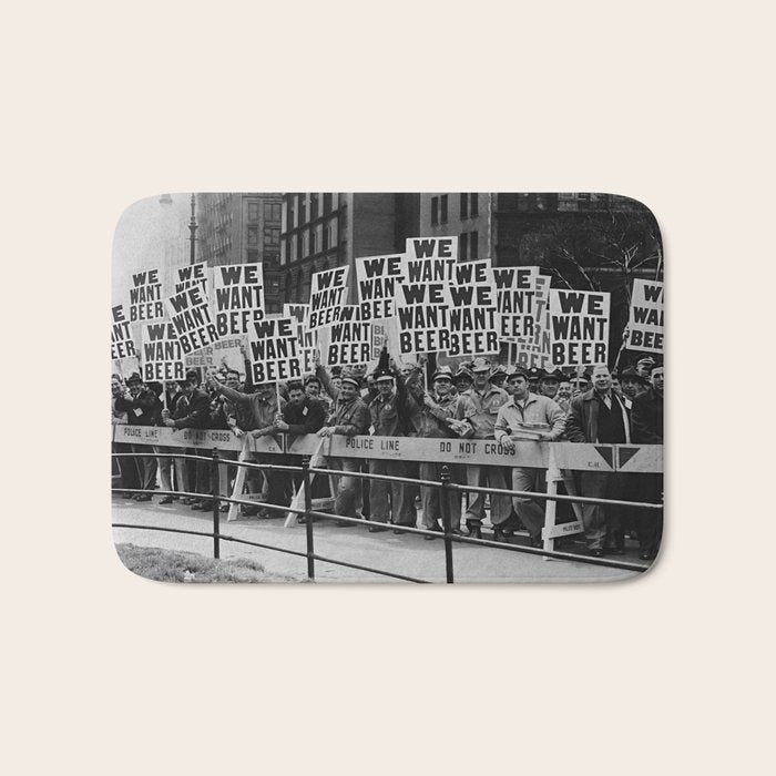 We want beer prohibition 18th amendment voldstad act protest drinking alcoholic beverages vintage photograph - photography - photographs  Bath Mat Gallery Image 1