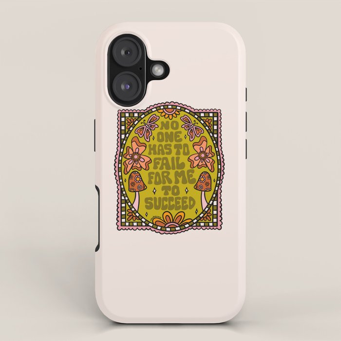 No One Has to Fail iPhone Case Gallery Image 1