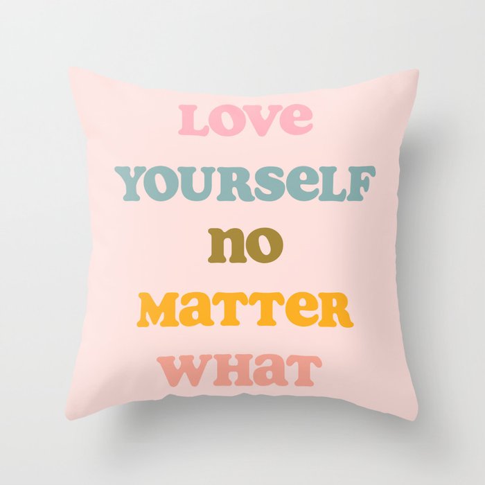 Love Yourself Art Print Throw Pillow Gallery Image 6