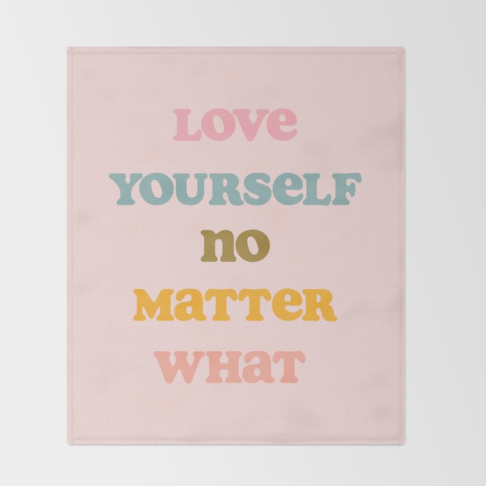 Love Yourself Art Print Throw Blanket Gallery Image 2