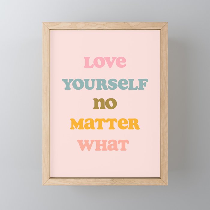 Love Yourself Art Print Mini Art Print Gallery Image 1