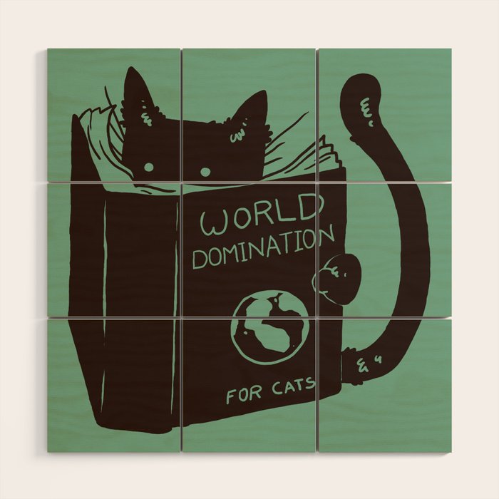 World Domination for Cats (Green) Wood Wall Art Gallery Image 1