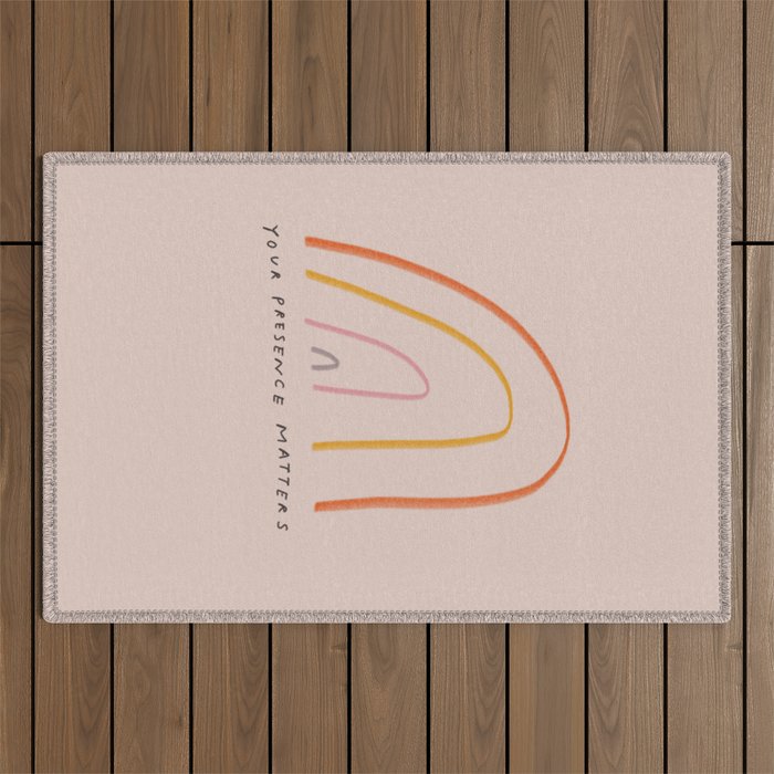 "Your Presence Matters" Outdoor Rug Gallery Image 1