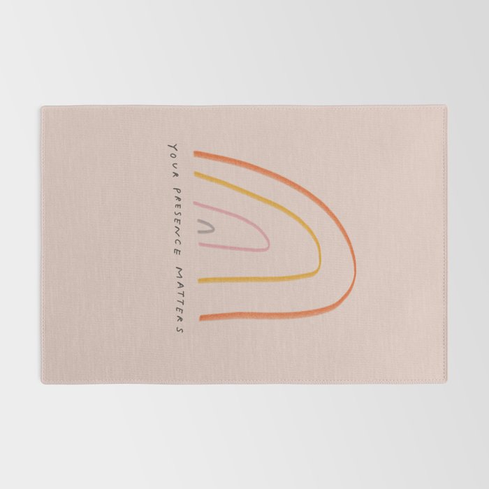 "Your Presence Matters" Rug Gallery Image 2