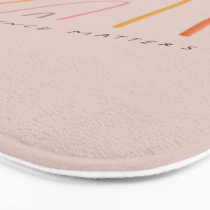 "Your Presence Matters" Bath Mat Gallery Image 3
