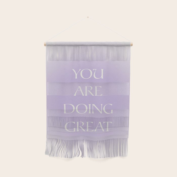 You Are Doing Great Lavender Gradient Wall Hanging Gallery Image 1