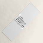 Never underestimate the power of a girl with a book. Yoga Mat Gallery Image 1