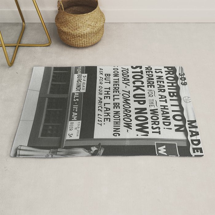 Prohibition restaurant advertising liquor and beer warning customers to stock up now on liquor and beer before prohibition goes into affect black and white illustration photograph - photography - photographs ad Rug Gallery Image 1