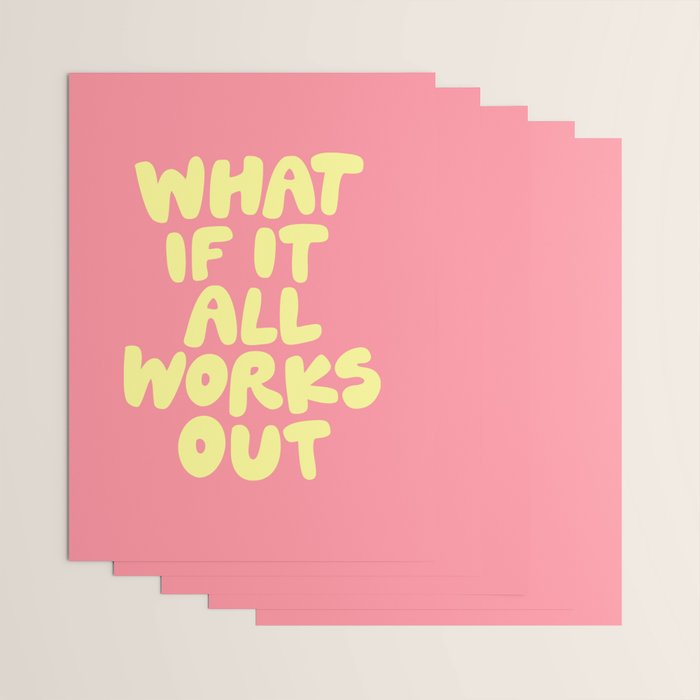 What If It All Works Out typography print Wrapping Paper Gallery Image 3