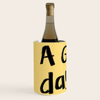 What a Good day To Fuck It. Typography Funny Saying, Phrase Quote Carefree Childlike, Handwritten Post-it Note Wine Chiller Gallery Image 2