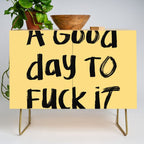 What a Good day To Fuck It. Typography Funny Saying, Phrase Quote Carefree Childlike, Handwritten Post-it Note Credenza Gallery Image 1