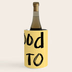 What a Good day To Fuck It. Typography Funny Saying, Phrase Quote Carefree Childlike, Handwritten Post-it Note Wine Chiller Gallery Image 3