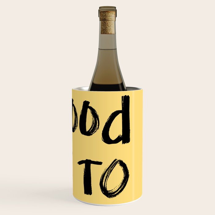 What a Good day To Fuck It. Typography Funny Saying, Phrase Quote Carefree Childlike, Handwritten Post-it Note Wine Chiller Gallery Image 3