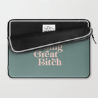 YOU'RE DOING GREAT BITCH green and peach pink Laptop Sleeve Gallery Image 2