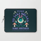 Take Breaks and Make Mistakes Laptop Sleeve Gallery Image 1
