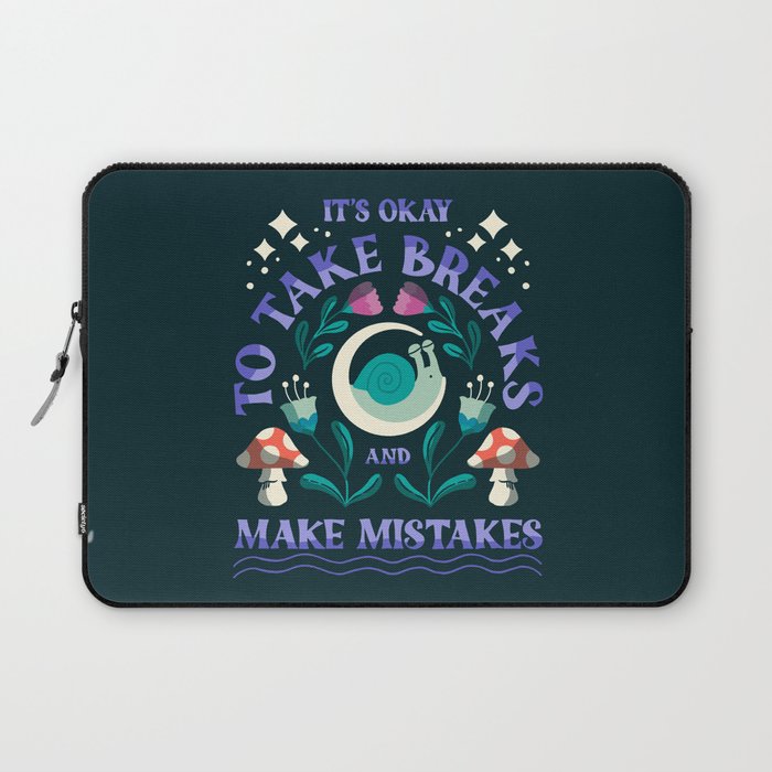 Take Breaks and Make Mistakes Laptop Sleeve Gallery Image 1