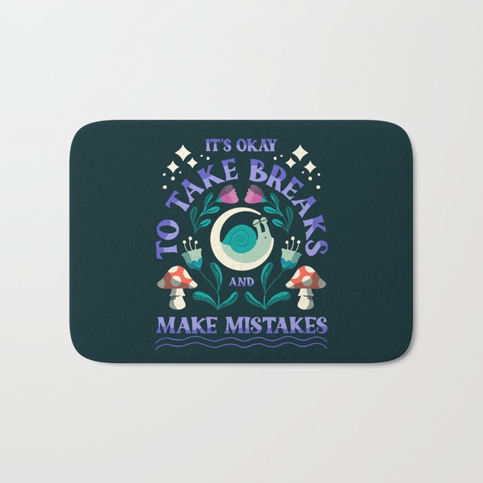 Take Breaks and Make Mistakes Bath Mat Gallery Image 1