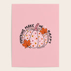 Pumpkins Make Me Happy Poster Gallery Image 4