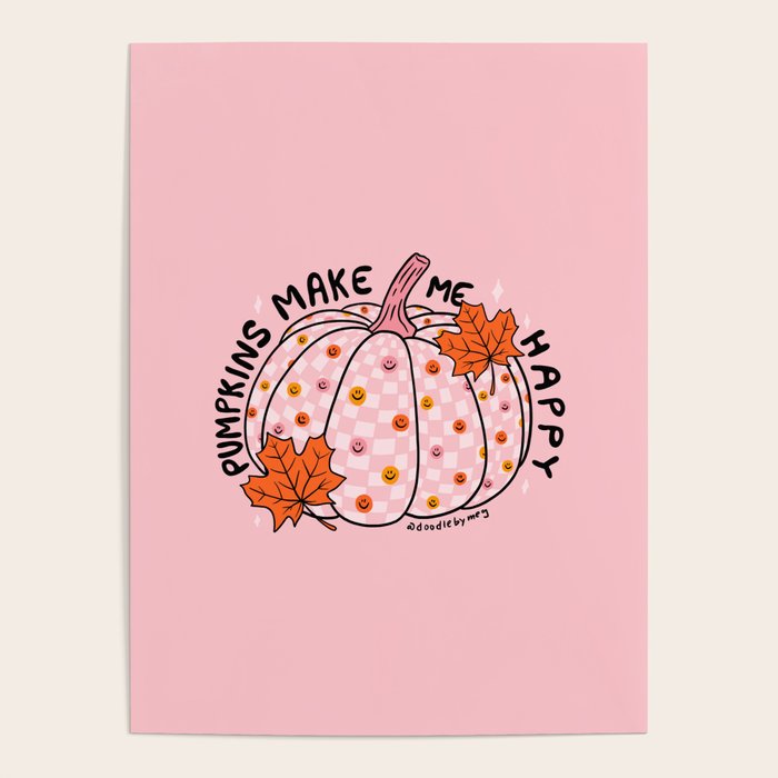 Pumpkins Make Me Happy Poster Gallery Image 1