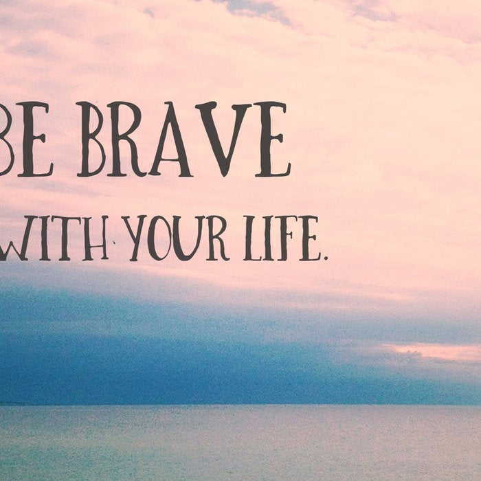 Be Brave With Your Life - inspirational quote nature photo Coffee Mug Gallery Image 2