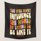 Influence The World Wall Tapestry Gallery Image 4