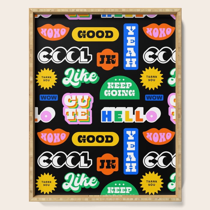 Fun retro quote sticker pattern Serving Tray Gallery Image 1