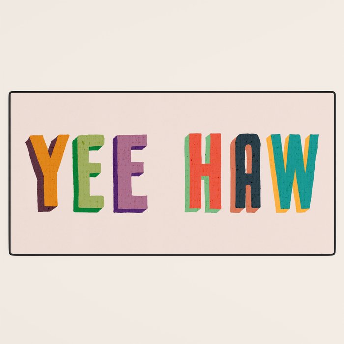 Yee haw Desk Mat Gallery Image 3