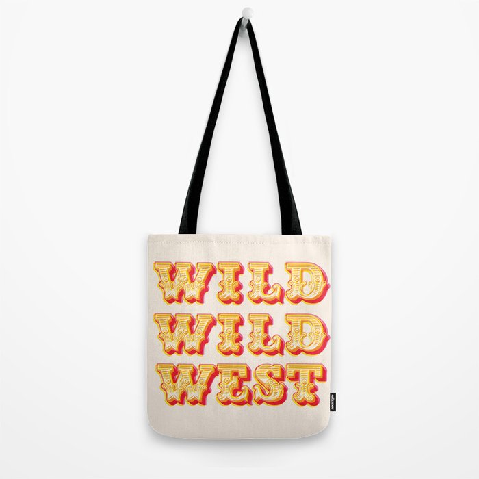 Wild Wild West Typography. Western Cowboy Art Tote Bag Gallery Image 2