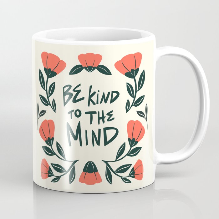 Be Kind to the Mind Coffee Mug Gallery Image 1