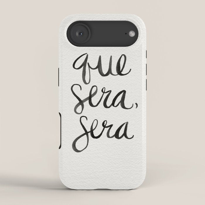 Whatever Will Be, Will Be (Black Ink) iPhone Case Gallery Image 2